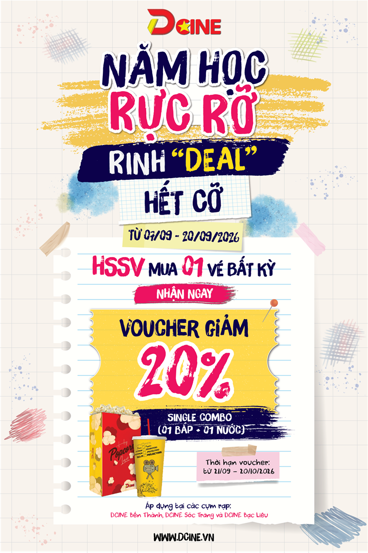 🎒🍿 NĂM HỌC RỰC RỠ – RINH “DEAL” HẾT CỠ! 🍿🎬